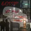 Jay Milla - Gossip (feat. Famo Banga) - Single