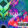 J.Y.N.E - Trials - EP