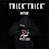 Trick Trick - Outside (feat. Young Buck, Parlae & Cash Paid) - Single