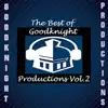 Goodknight Productions - The Best of Goodknight Productions, Vol. 2
