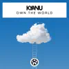 KYANU - Own the World - Single