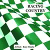 Ray Steele - Racing Country - EP