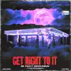 2k - Get Right to It (feat. 10kdunkin) - Single