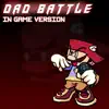 GalXE - Dad Battle In Game Version (GalXE Remix) - Single
