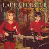 Laura Forster - Chasing My Story