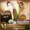 Azzedine & Mohamed Saleh Belkhiaty - The Dream