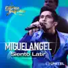 Miguel Angel - Siento latir mi corazón - Single