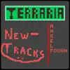 Leif Schmitz - Terraria New-Tracks