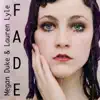 Megan Duke - Fade (feat. Lauren Lyle) - Single