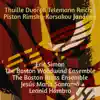 Eric Simon, The Boston Woodwind Ensemble & The Boston Brass Ensemble - Thuille - Dvořák - Telemann - Reicha - Piston - Rimsky-Korsakov - Janáček