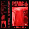 Regal86 - Lost in Thoughts