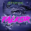 Atomik Circus - Falkor - Single