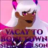 Sierra Nelson - Vacay To Bonetown (from \
