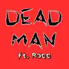 Lyricc Lyricc - Dead Man (feat. Rocc) - Single