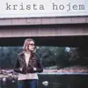 Krista Hojem - Wanted You to Be - Single