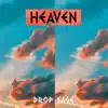 Drop Sage - Heaven - Single