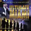 Yerachmiel Begun & the Miami Boys Choir - Ultimate Miami - The English Collection