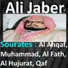 Cheik Ali Jaber - Sourates Al Ahqaf, Muhammad, Al Fath, Al Hujurat, Qaf (Quran)