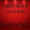 Junta - Party Rock Anthem (Karaoke Version) [Originally Performed By LMFAO, Lauren Bennett & Goonrock] - Single