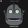 Caav - Robo Cop - Single