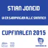 Stian Joneid - Vi Er Særpingær Alle Sammen (Cupfinalen 2015) - Single