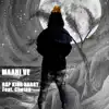 Rap King Harry - Maahi Ve (feat. Chetna) - Single