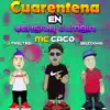 Mc Caco, Bazooka & J. Master - Cuarentena en Versión Cumbia - Single