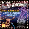 Musicmakers - Canta Como Cuco Sanchez Y Jose Alfredo Jimenez (Karaoke Versions)