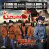 Los Carnales de Nuevo León - Tributo a los Traileros 1 - EP