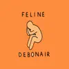 Harry Miles-Watson - Feline Debonair - Single
