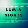 Dreamless Nights - Lumia Nights - Lullaby, Sweet Dreams, Sleep Aids, New Age Music for Stop Snoring, Quiet and Peaceful Night