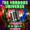 The Karaoke Universe - Scatmans World (Karaoke Version) [In the Style of Scatman John] - Single