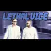 \ - Lethal Vice - Single