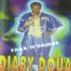Diaby Doua - Faba N'Dambe