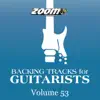 Zoom Entertainments Limited - Backing Tracks For Guitarists, Vol. 53