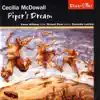 Ensemble Lumiere - McDowall: Piper's Dream