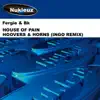 Fergie & BK - House of Pain / Hoovers & Horns - Single
