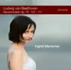 Ingrid Marsoner - Beethoven: Piano Sonatas Nos. 24, 28 & 32