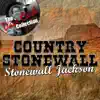 Stonewall Jackson - Country Stonewall - [The Dave Cash Collection]