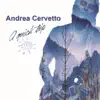 Andrea Cervetto - A Quick Trip