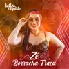 Ketlen Esquirio Oficial - Zé Borracha Fraca - Single