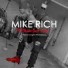 Robb-Rock - Mike Rich (Theme Song) [No Hype Just Kicks] - Single