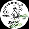 Black Loops - Cassette EP