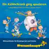 Sternschnuppe - Ein Kühlschrank ging spazieren: Mitmachlieder für Kindergarten und Schule (Lustige Mitmach-Hits zum Singen, Spielen, Tanzen)