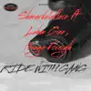 Shmurda laflare - Ride With Da Gang (feat. YRF Povage Foreign, Lahm Gee & M’Gyei) - Single