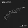 Metha - Albatross - Single