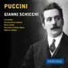 Orchestra of Rome Opera, Gabriele Santini & Victoria de los Ángeles - Puccini: Gianni Schicchi