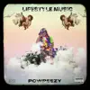 Powpeezy - Lifestyle Music