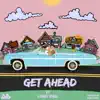 A.B - Get Ahead (feat. Corey Paul) - Single
