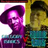 Gregory Isaacs & Ronnie Davis - The Aggrovators present: Gregory Isaacs V Ronnie Davis